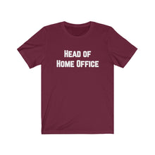 Lade das Bild in den Galerie-Viewer, Head of Home Office T-Shirt
